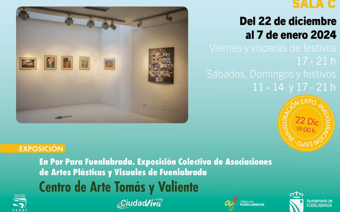 En Por Para Fuenlabrada. Exposición Colectiva de Asociaciones de Artes Plásticas y Visuales de Fuenlabrada