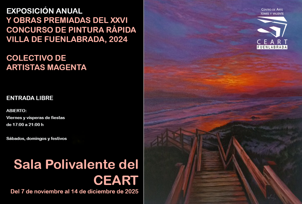 Exposición Anual del Colectivo de Artistas Magenta y obras premiadas del XXVII Concurso de Pintura Rápida “Villa de Fuenlabrada”